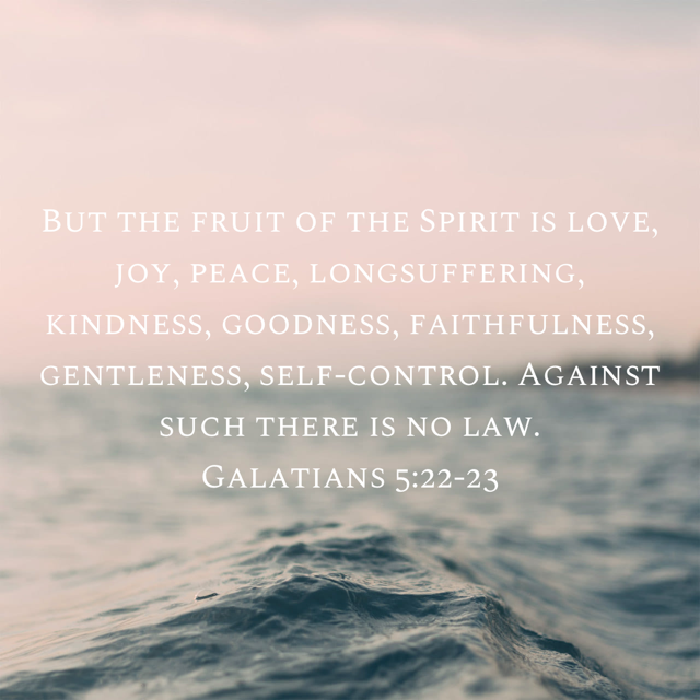 Galatians 5:22-23