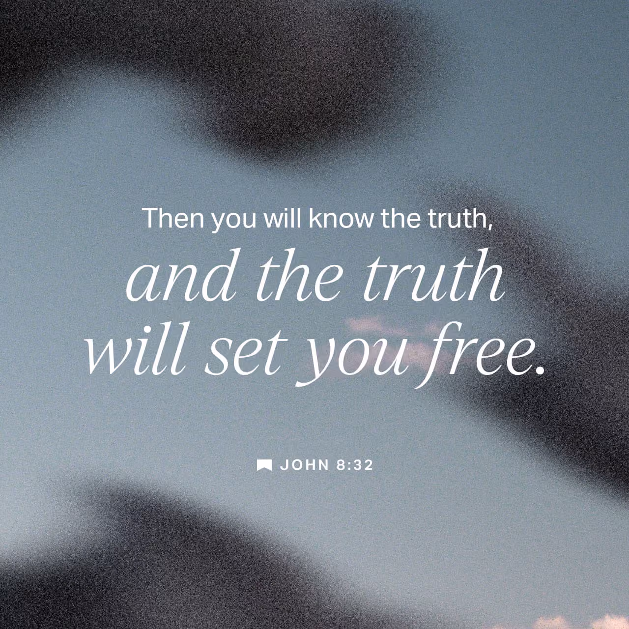 John 8:32 NKJV