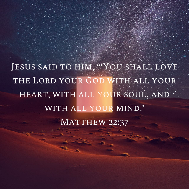 Matthew 22:37 NKJV