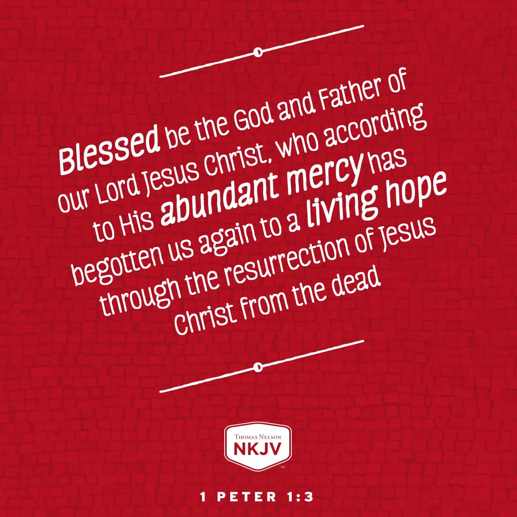 1 Peter 1:3 NKJV